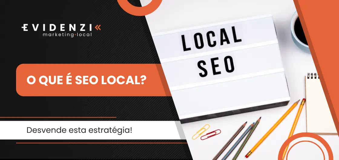 O que é SEO Local?